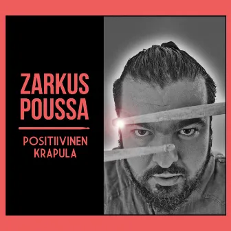 Positiivinen krapula by Zarkus Poussa