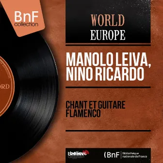 Chant et guitare flamenco (Mono Version) by Manolo Leiva