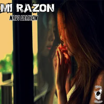 MI RAZON by Navi Deakon