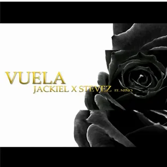 VUELA by Stevez El Niño