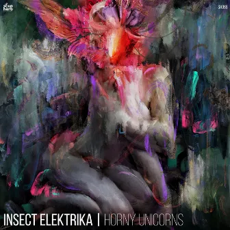 Horny Unicorns by Insect Elektrika