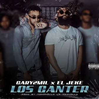 Los Ganter by El Jeke