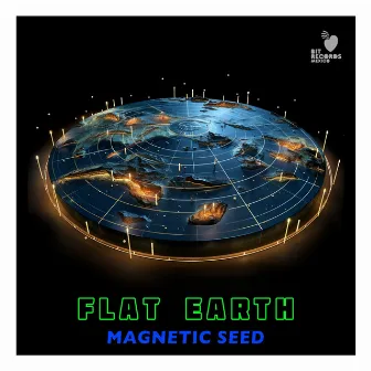 Flat Earth by Magnetic Seed