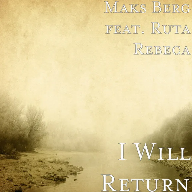 I Will Return