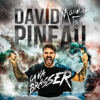 Ça va brasser by David Pineau