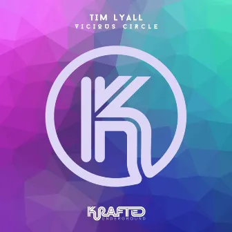 Vicious Circle by Tim Lyall