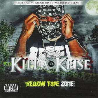 Yellow Tape Zone by Killa Keise