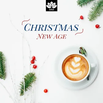 Christmas New Age - A Collection of the Best Background Christmas Music for your Holidays by Christmas Evangelists