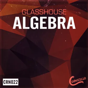 Algebra by Glass House