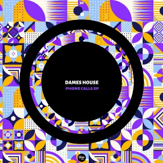 Phone Call¨s EP by Dames House