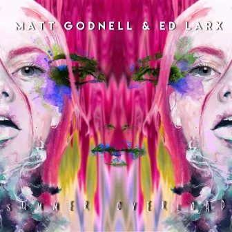 Summer Overload by Matt Godnell