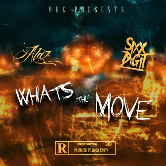 What's the Move by MBK