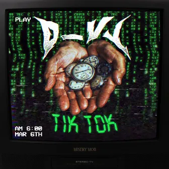 TIK TOK by D_vy