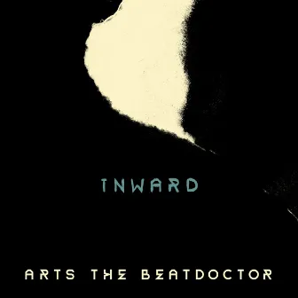 Inward by Arts The Beatdoctor