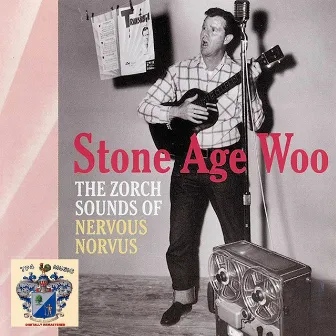 Stone Age Woo by Nervous Norvus