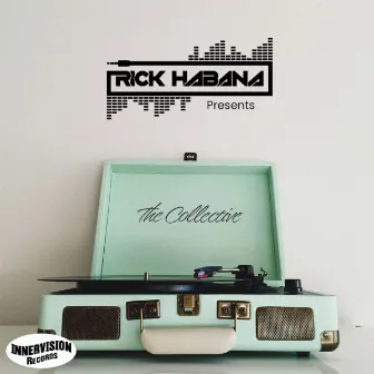 The Collective by Rick Habana