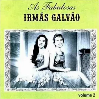 Vol.2 by Irmãs Galvão