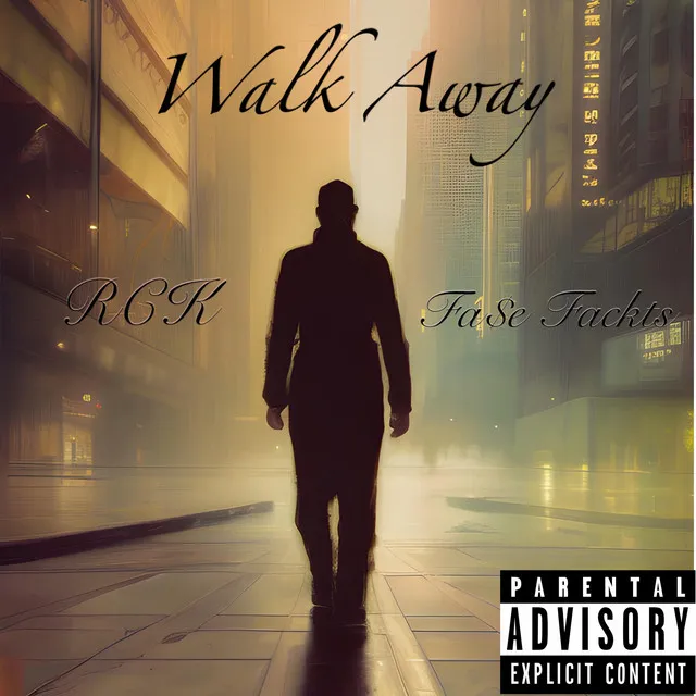 Walk Away