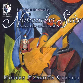 Nutcracker Suite by Modern Mandolin Quartet