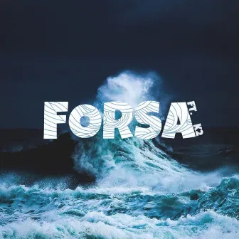 FORSA by Xhaled Wavey