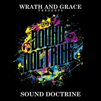 Sound Doctrine by Wrath and Grace