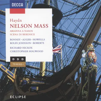 Haydn: Nelson Mass / Arianna a Naxos by Anne Howells