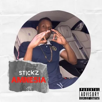 Amnesia by Stickz