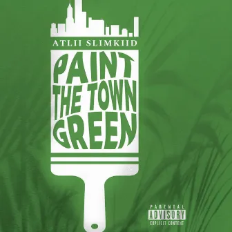 Paint the town Green by Atlii Slimkiid