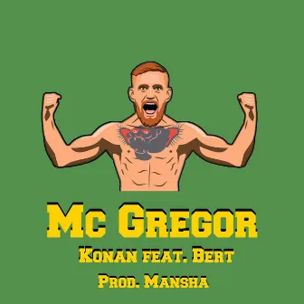 Mc Gregor by Konan