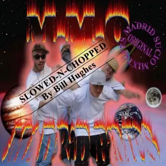 Dj Fonk y el Brujo Presentan: M.M.O. Con Madrid Pimps (Slowed-n-Chopped By Bill Hughes) by Madrid Pimps