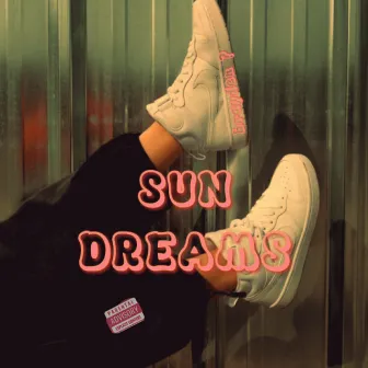 SUN DREAMS by brayden ?