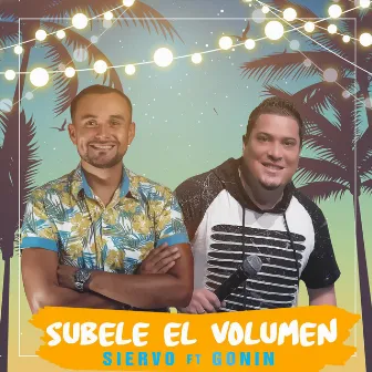 Súbele el Volumen by Siervo