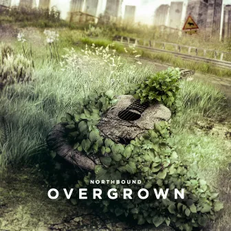 Overgrown by Northbound