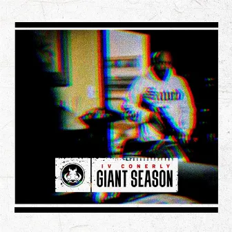 Giant Season by IV Conerly