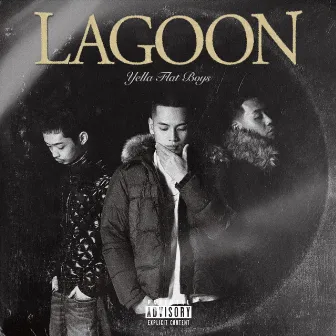 LAGOON by Yella Flat Boys