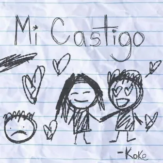 Mi Castigo by KOKE