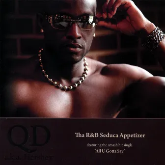 Tha R&b Seduca Appetizer by QD