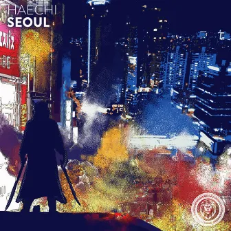 Seoul by Haechi