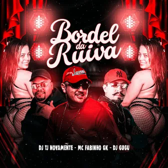 Bordel da Ruiva by DJ TJ NOVAMENTE