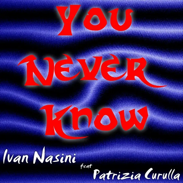 You Never Know - Psyco Remix