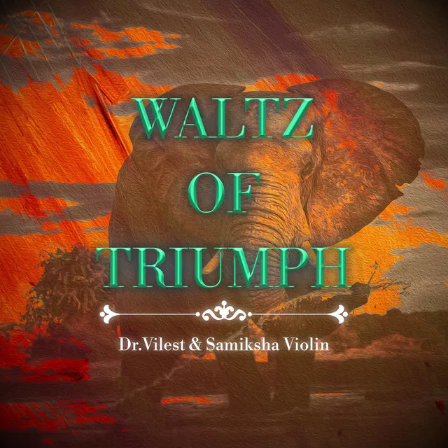 Waltz Of Triumph