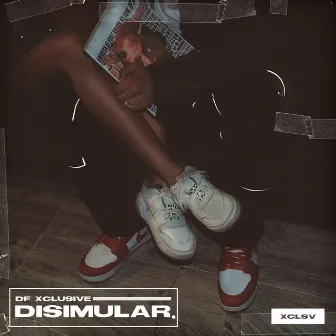 Disimular by Df Xclusive