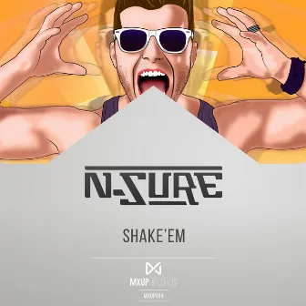 Shake'Em by N-Sure