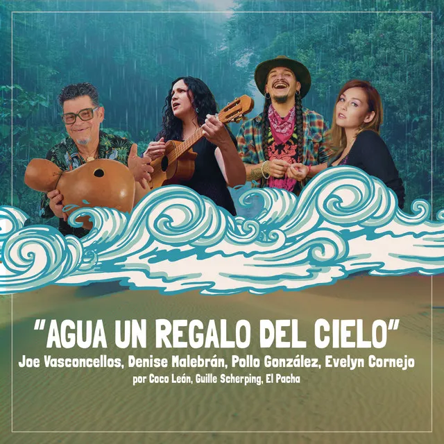 Agua un regalo del cielo (feat. Pollo González, Evelyn Cornejo, Coco Leon & El Pacha)