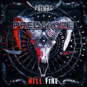 HELL FIRE by Predakore