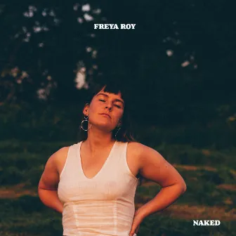 Naked by Freya Roy