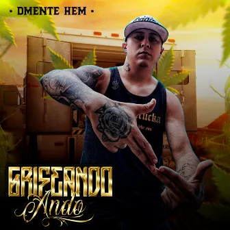 Grifeando Ando by Dmente hem