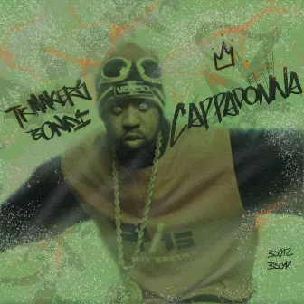 CAPPADONNA by Tr Maker