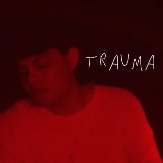 Trauma by Kechico