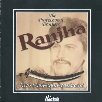 Ranjha by The Professional Brothers